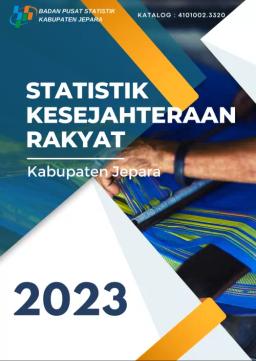Welfare Statistics Of Jepara Regency 2023