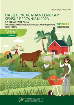 Hasil Pencacahan Lengkap Sensus Pertanian 2023 - Tahap I Kabupaten Jepara