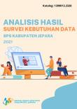 Analysis Of The Data Needs Survey For BPS-Statistics Of Jepara Regency 2021